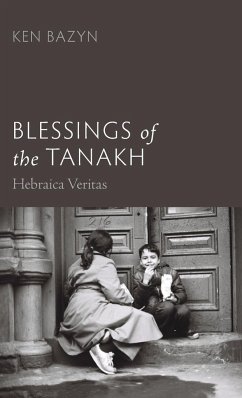 Blessings of the Tanakh - Bazyn, Ken