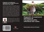 Diagnostic et prophylaxie spécifique de l'encéphalomyélite infectieuse des cailles