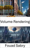 Volume Rendering (eBook, ePUB)