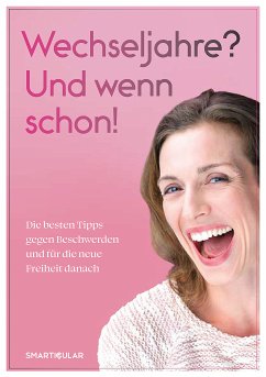 Wechseljahre? Und wenn schon! (eBook, ePUB)