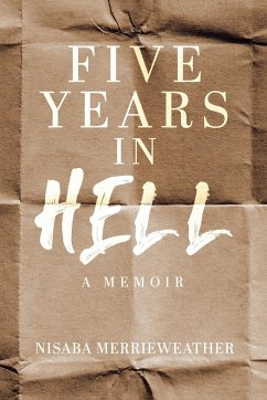 Five Years in Hell - Merrieweather, Nisaba