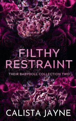 Filthy Restraint - Jayne, Calista