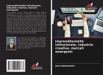 Imprenditorialità istituzionale, industrie creative, mercati emergenti