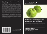 Salinidad y nitrógeno en el cultivo del guayabo