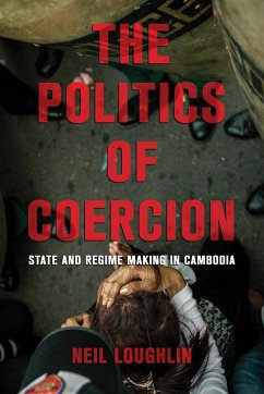 The Politics of Coercion - Loughlin, Neil