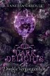 Dark Delights - Dunkle Vergangenheit - Bild 1