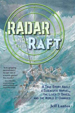 Radar and the Raft - Marks, Alan; Lantos, Jeff