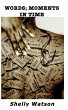 WORDS; Moments In Time - Bild 1