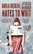 Darla Decker Hates to Wait - Bild 1