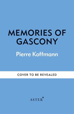 Memories of Gascony - Koffmann, Pierre