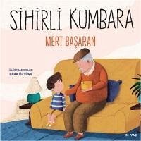 Sihirli Kumbara - Basaran, Mert