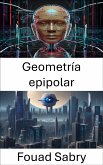 Geometría epipolar (eBook, ePUB)