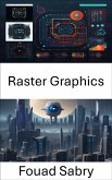 Raster Graphics (eBook, ePUB)