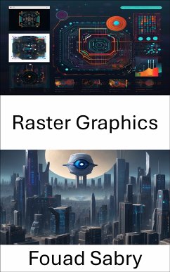 Raster Graphics (eBook, ePUB) - Sabry, Fouad