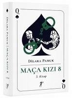 Maca Kizi 8 - 3. Kitap Ciltli - Pamuk, Dilara