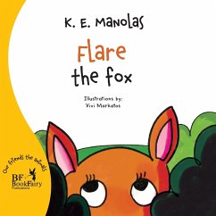 Flare, the fox - Manolas, K. E.