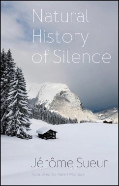 Natural History of Silence - Sueur, Jerome