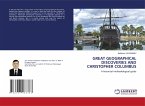 GREAT GEOGRAPHICAL DISCOVERIES AND CHRISTOPHER COLUMBUS