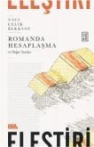 Romanda Hesaplasma ve Diger Yazilar