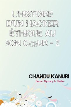 Cover L'histoire d'un hacker éthique au bon coeur - 2 (eBook, ePUB)