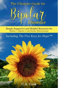 The Ultimate Guide for Bipolar Disorder - Cook, C. A.