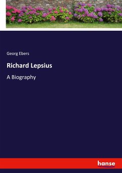 Richard Lepsius - Ebers, Georg