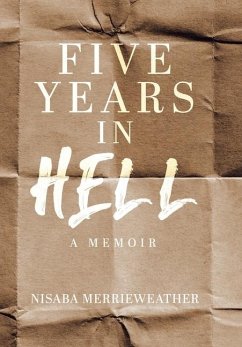 Five Years in Hell - Merrieweather, Nisaba