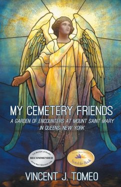 My Cemetery Friends - Tomeo, Vincent J.