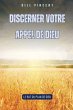 Discerner votre appel de Dieu - Bild 1