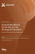 Sustainable Mining as the Key for the... - Bild 1