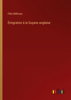 Émigration à la Guyane anglaise