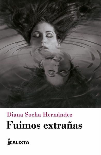 Fuimos extrañas (eBook, ePUB) Fuimos extrañas (eBook, ePUB)
