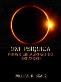 UNI-PSÍQUICA (Traduzido) (eBook, ePUB) UNI-PSÍQUICA (Traduzido) (eBook, ePUB)