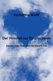 Der Himmel nur für uns beide (eBook, ePUB)