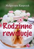 Rodzinne rewolucje (eBook, ePUB) Rodzinne rewolucje (eBook, ePUB)