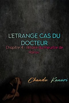 Chapitre 4 - L'affaire du meurtre de Carew (eBook, ePUB) - Kanuri, Chandu