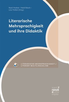 Literarische Mehrsprachigkeit und ihre Didaktik (eBook, ePUB)