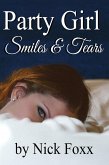 Party Girl Smiles & Tears (Party Girls, #4) (eBook, ePUB)