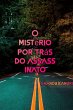 O mistério por trás do assassinato... - Bild 1