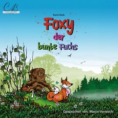 Foxy , der bunte Fuchs (MP3-Download) - Keck, Karin