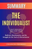 Summary of The Individualist by Matt Zwolinksi and John Tomasi:Radicals, Reactionaries, and the Struggle for the Soul of Libertarianism (eBook, ePUB)