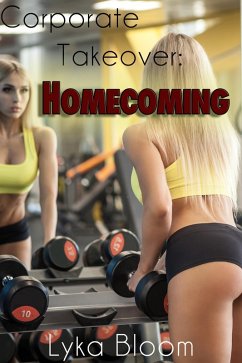 Cover Corporate Takeover: Homecoming (eBook, ePUB)