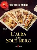 L'alba del sole nero (eBook, ePUB)