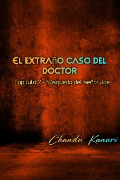 Capítulo 2 - Búsqueda del señor Joe (eBook, ePUB) - Kanuri, Chandu