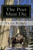 The Poet Must Die: Fritz365 2013 (eBook, ePUB)
