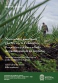 Neoinstitucionalismo y la tierra en Colombia (eBook, ePUB)