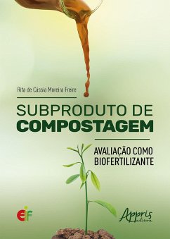 Cover Subproduto de Compostagem: Avaliação como Biofertilizante (eBook, ePUB)