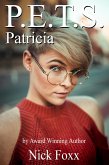 P.E.T.S. Patricia (eBook, ePUB)