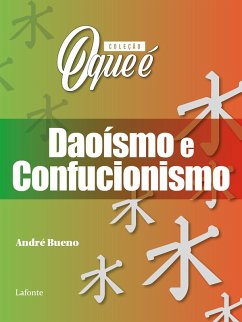 Cover Coleção: O Que É - Daoísmo e Confucionismo (eBook, ePUB)