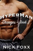 Hyperman Changes - Book 2 (eBook, ePUB) Hyperman Changes - Book 2 (eBook, ePUB)